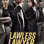 Lawless Lawyer TV series promotional poster